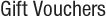 Gift Vouchers